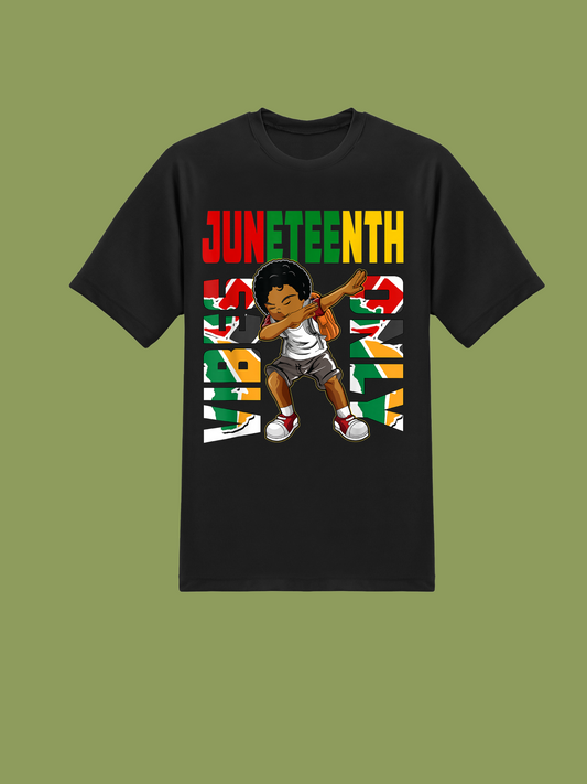 Juneteenth Vibes Only T Shirt